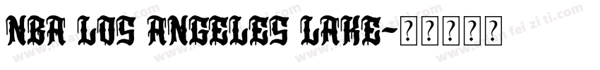 NBA Los Angeles Lake字体转换